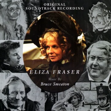 Eliza Fraser / Summerfield by Bruce Smeaton - album cover