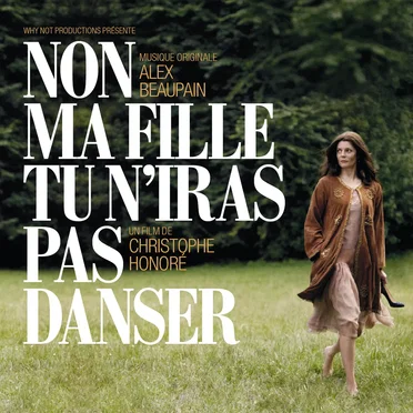 Non ma fille tu n’iras pas danser