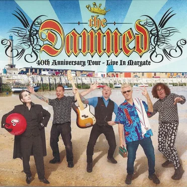 40th Anniversary Tour: Live in Margate