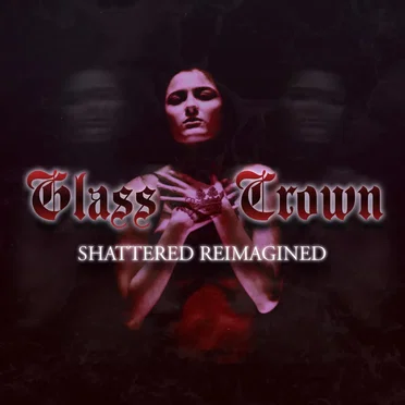 Shattered (Reimagined)