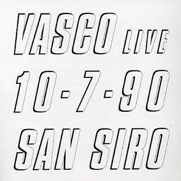 Vasco Live 10-7-90 San Siro