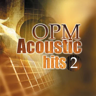 OPM Acoustic Hits, Vol. 2 by Various Artists - album cover