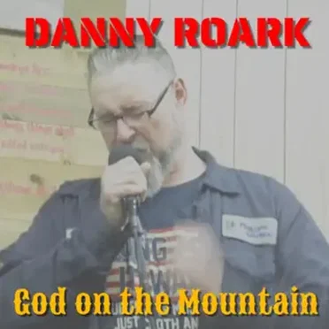God on the Mountain by Danny Roark - album cover