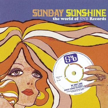 Sunday Sunshine: The World of SNB Records by Various Artists - album cover