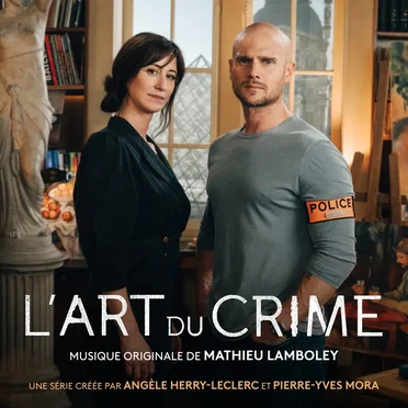 L’Art du crime, Vol. 2 (Bande originale de la série)
