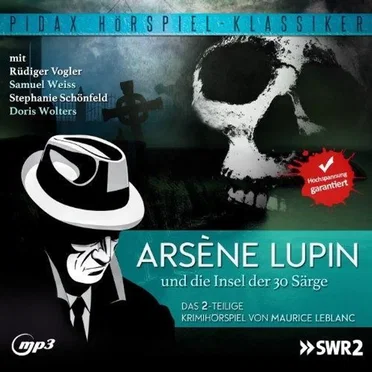 Arsène Lupin und die Insel der 30 Särge by Sabine Grimkowski - album cover