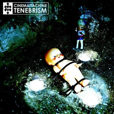 Tenebrism by Cinemattachine - album cover