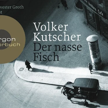 Der nasse Fisch by Volker Kutscher - album cover
