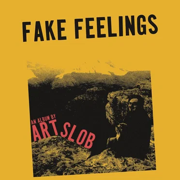 Fake Feelings
