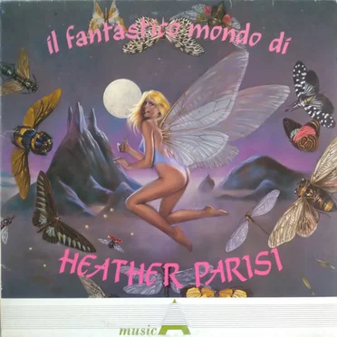 Il fantastico mondo di Heather Parisi