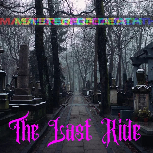 The Last Ride