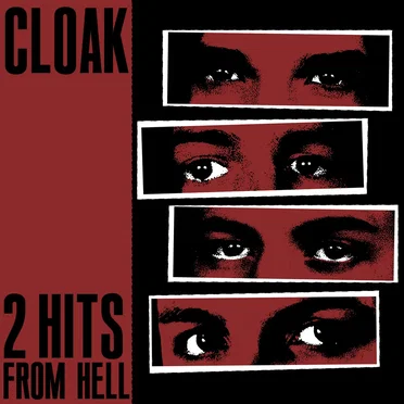 2 Hits From Hell EP by Cloak - album cover