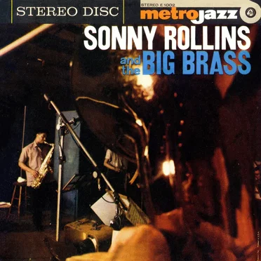 Sonny Rollins and the Big Brass