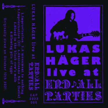 live at End All Parties by Lukas Häger - album cover