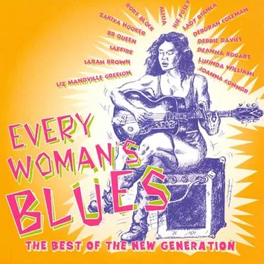 Every Woman's Blues: The Best of the New Generation by Various Artists - album cover
