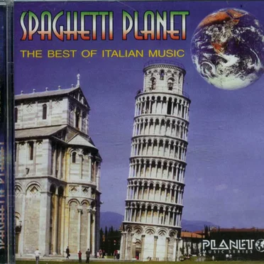 Spaghetti Planet: The Best of Italian Music by Various Artists - album cover