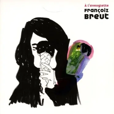 À l’aveuglette