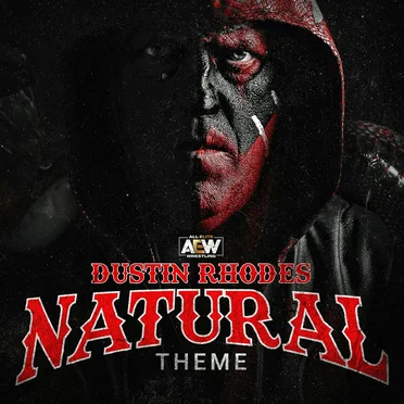 Natural: Dustin Rhodes Theme