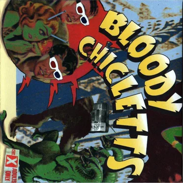 Presenting...Bloody Chicletts by Bloody Chicletts - album cover