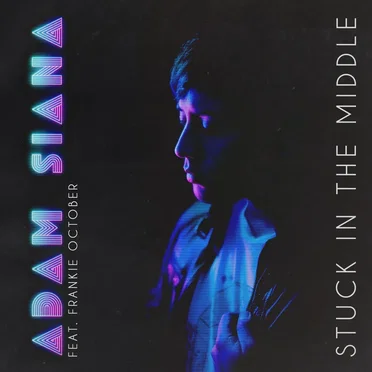 Stuck In The Middle by Adam Siana - album cover
