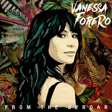 From the Uproar by Vanessa Forero - album cover