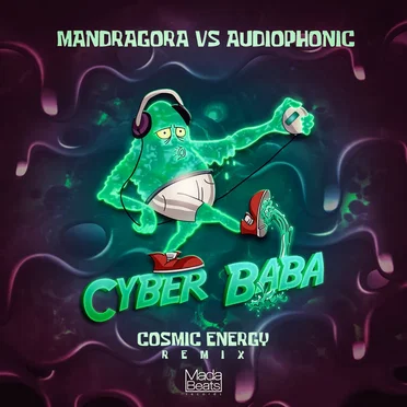 Cyber Baba (Cosmic Energy remix)