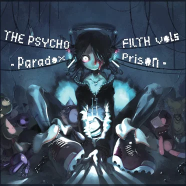 THE PSYCHO FILTH vol5 -Paradox Prison- by Various Artists - album cover