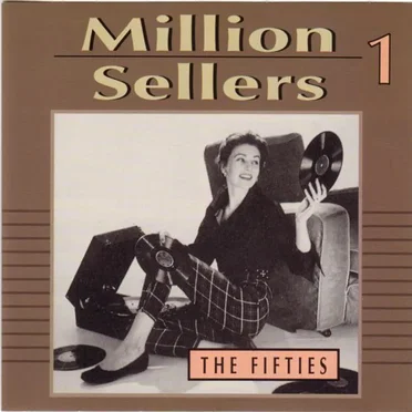 Million Sellers 1: The Fifties by Various Artists - album cover