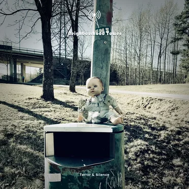 Terror & Silence by Neighbourhood Tower - album cover