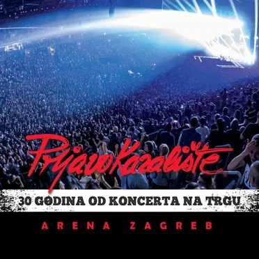 30 GODINA OD KONCERTA NA TRGU, ARENA ZAGREB 2019