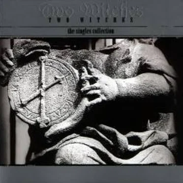 The Singles Collection by Two Witches - album cover