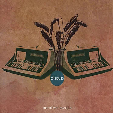 Aeration Swells by Discuss - album cover
