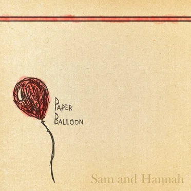 Paper Balloon by Sam and Hannah - album cover