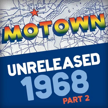 Motown Unreleased 1968 (Part 2) by Various Artists - album cover