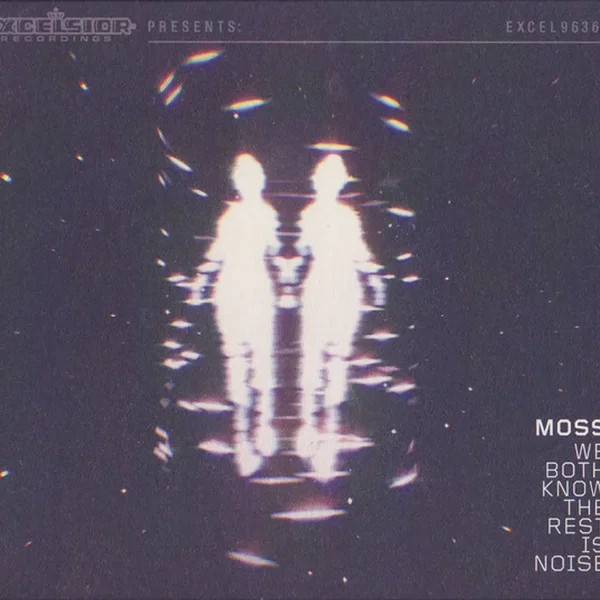 We Both Know the Rest Is Noise