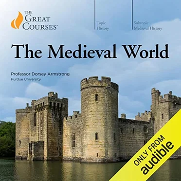 Medieval World by Professor Dorsey Armstrong - album cover