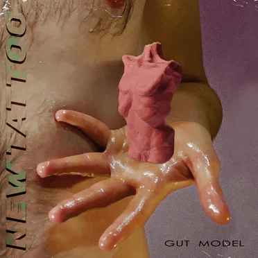 New Tattoo by Gut Model - album cover