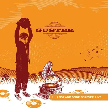 Lost And Gone Forever: Live