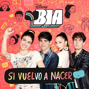BIA - Si vuelvo a nacer (Music from the TV Series) by Various Artists - album cover