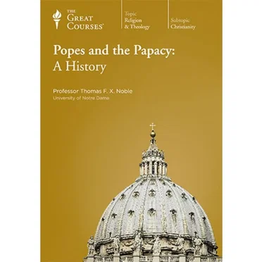 Popes and the Papacy: A History by Thomas F. X. Noble - album cover