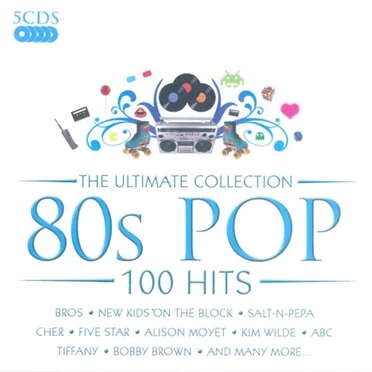 The Ultimate Collection 80s Pop 100 Hits by Various Artists - album cover