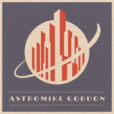 Astromike Gordon by AstroMike Gordon - album cover