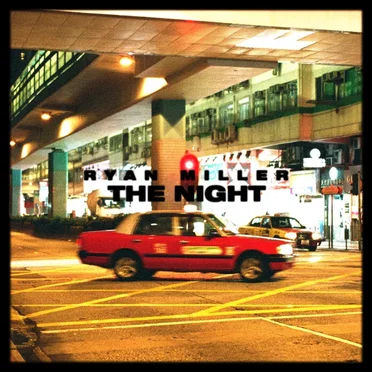 The Night by Ryan Miller - album cover