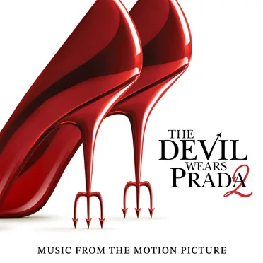 The Devil Wears Prada 2: Music from the Motion Picture by Various Artists - album cover
