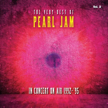 The Very Best of Pearl Jam: In Concert on Air 1992–1995