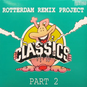 Rotterdam Remix Project Part 2 by Various Artists - album cover