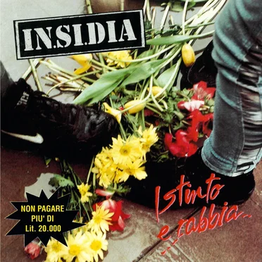 Istinto e rabbia by IN.SI.DIA - album cover