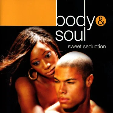 Body & Soul: Sweet Seduction by Various Artists - album cover