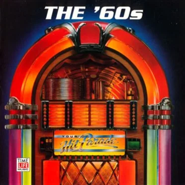 Your Hit Parade: The '60s by Various Artists - album cover