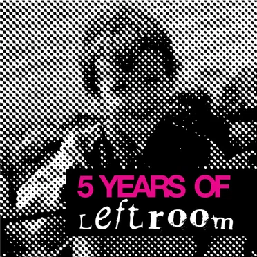 5 Years of Leftroom by Various Artists - album cover